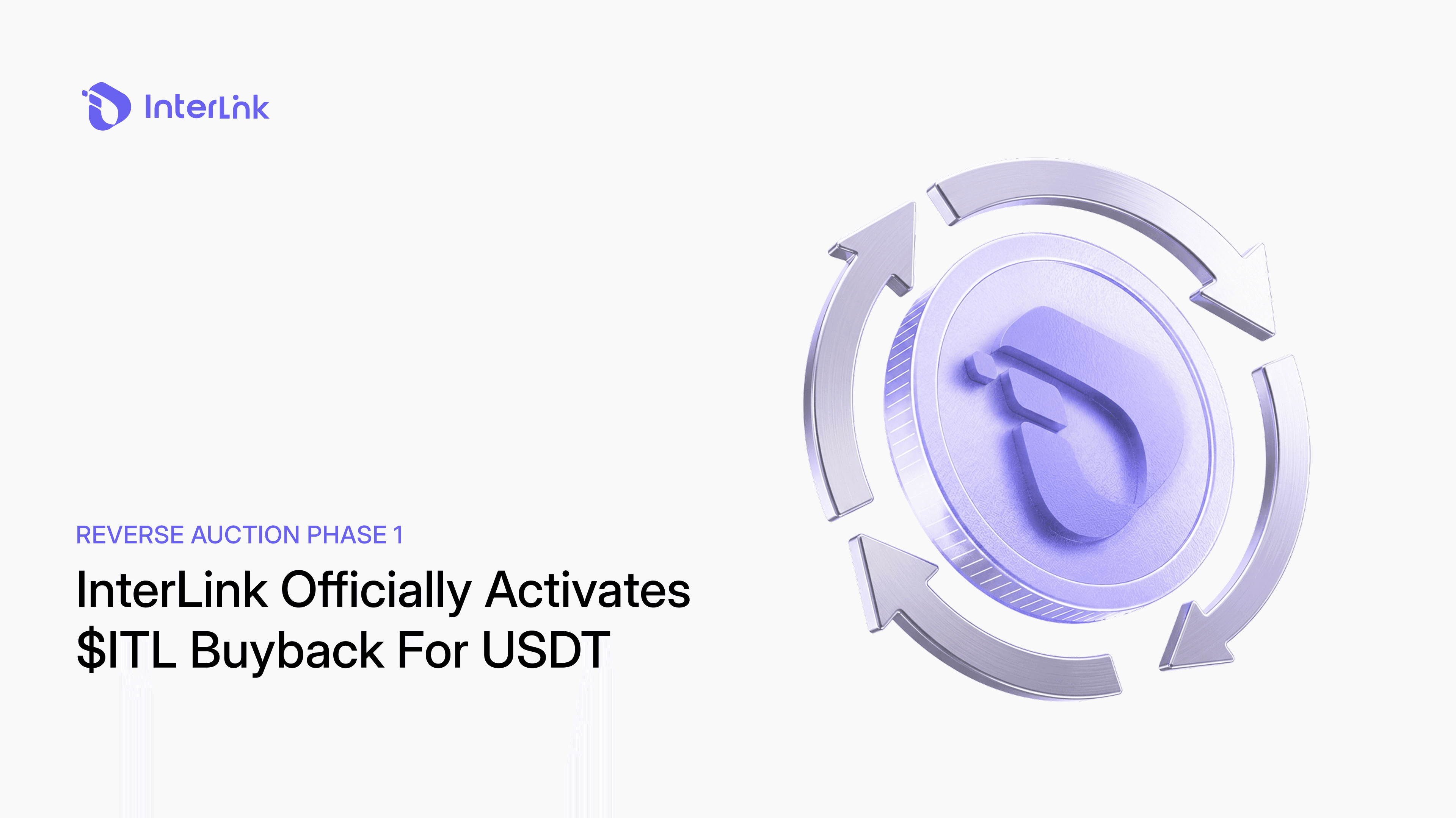 InterLinkがUSDT向け$ITL買い戻しを正式に開始 – リバースオークション第1段階