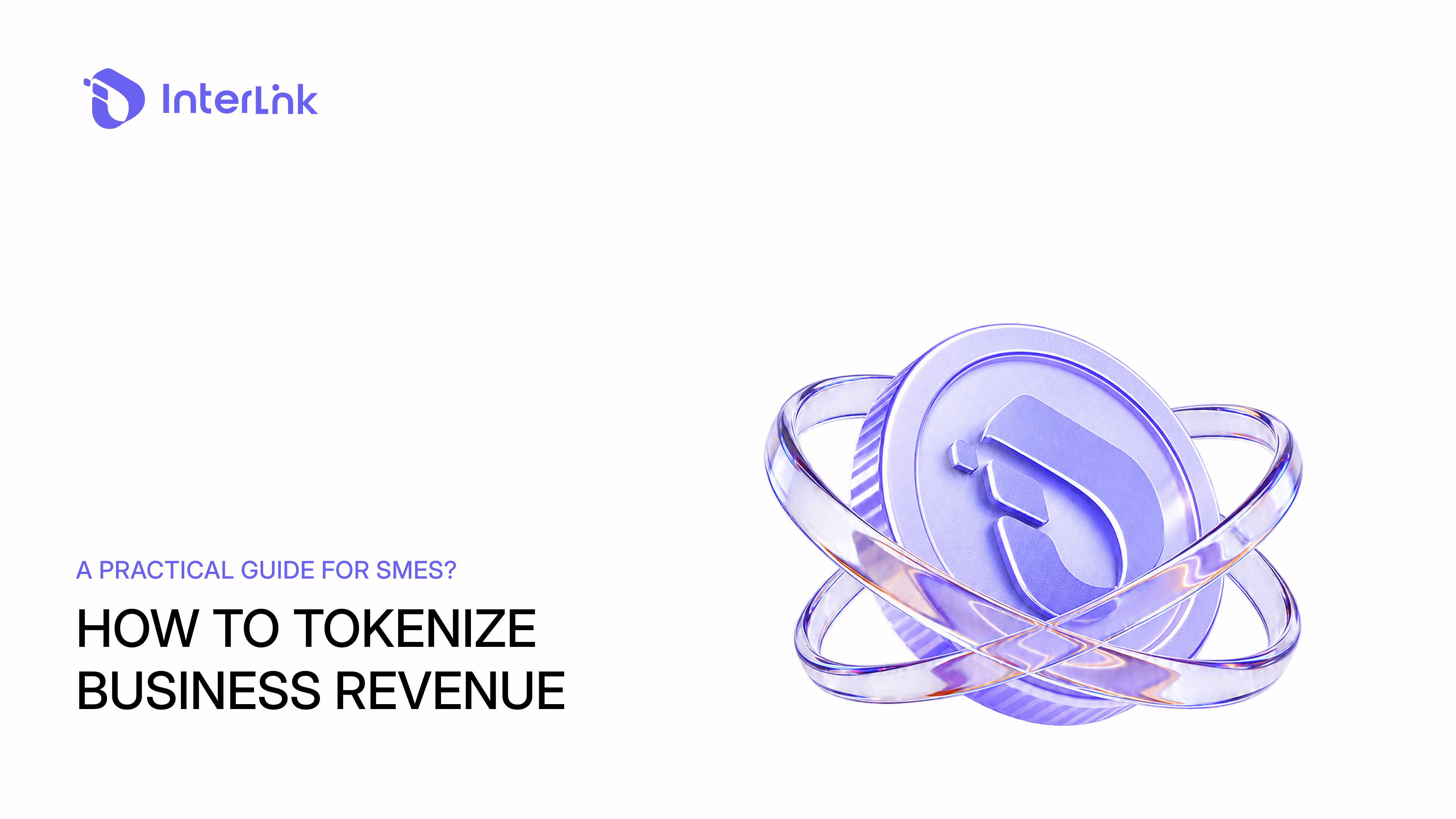 How To Tokenize Business Revenue: SME Guide 2026